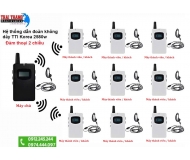 Hệ thống micro dẫn đoàn không dây đàm thoại 2 chiều TTI Korea 2580w , dùng cho toure tham quan nhà máy , toure du lịch ,nhân viên an ninh, cảnh vệ 